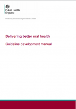 Delivering better oral health: guideline development manual